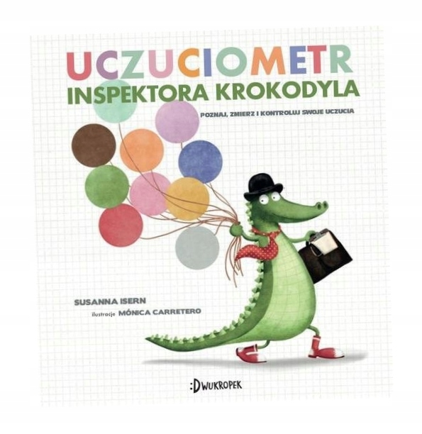 Uczuciometr Inspektora Krokodyla Susanna Isern