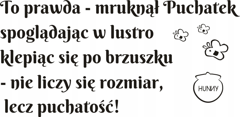 

Napis na ścianę, naklejka Kubuś Puchatek 103