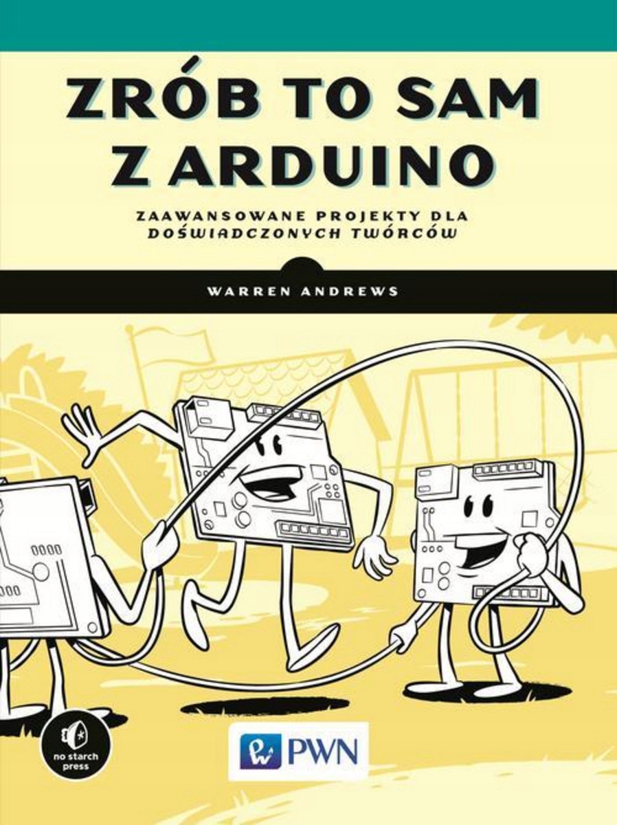 Zrób to sam z Arduino - Andrews Warren (e-book)