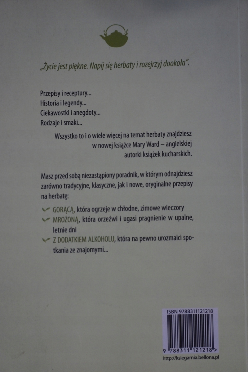 HERBATA 100 PRZEPISÓW MARY WARD Wydawnictwo Bellona