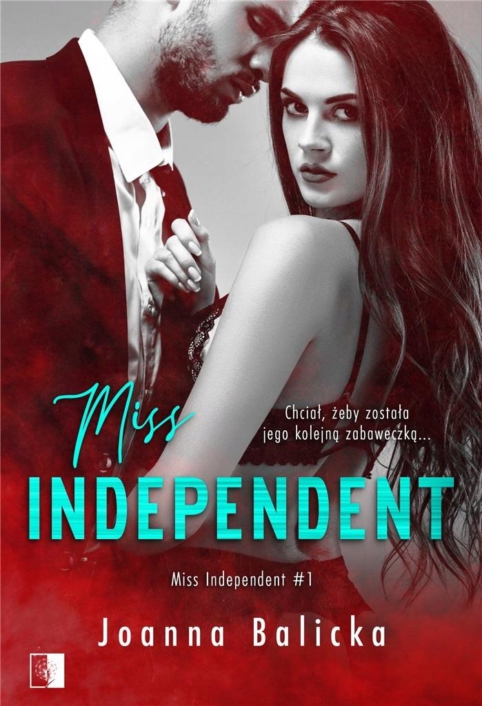 

Joanna Balicka Miss Independent