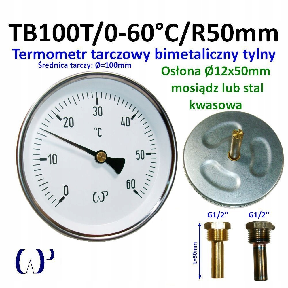 Bimetalový teploměr 100 mm TB100T 0-60°C kyselá krytka G1/2" 12x50 mm