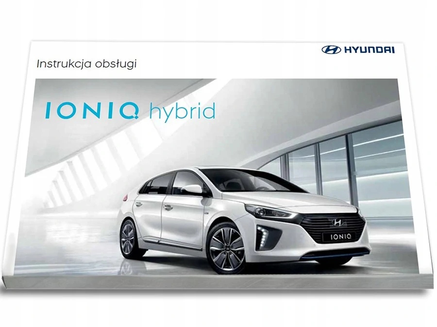 Hyundai Ioniq Гибрид + Радио Руководство Пользователя