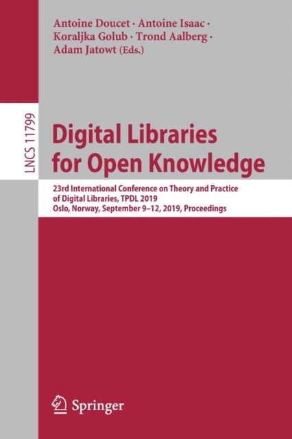 Digital Libraries for Open Knowledge: 23rd International Conference on Theo