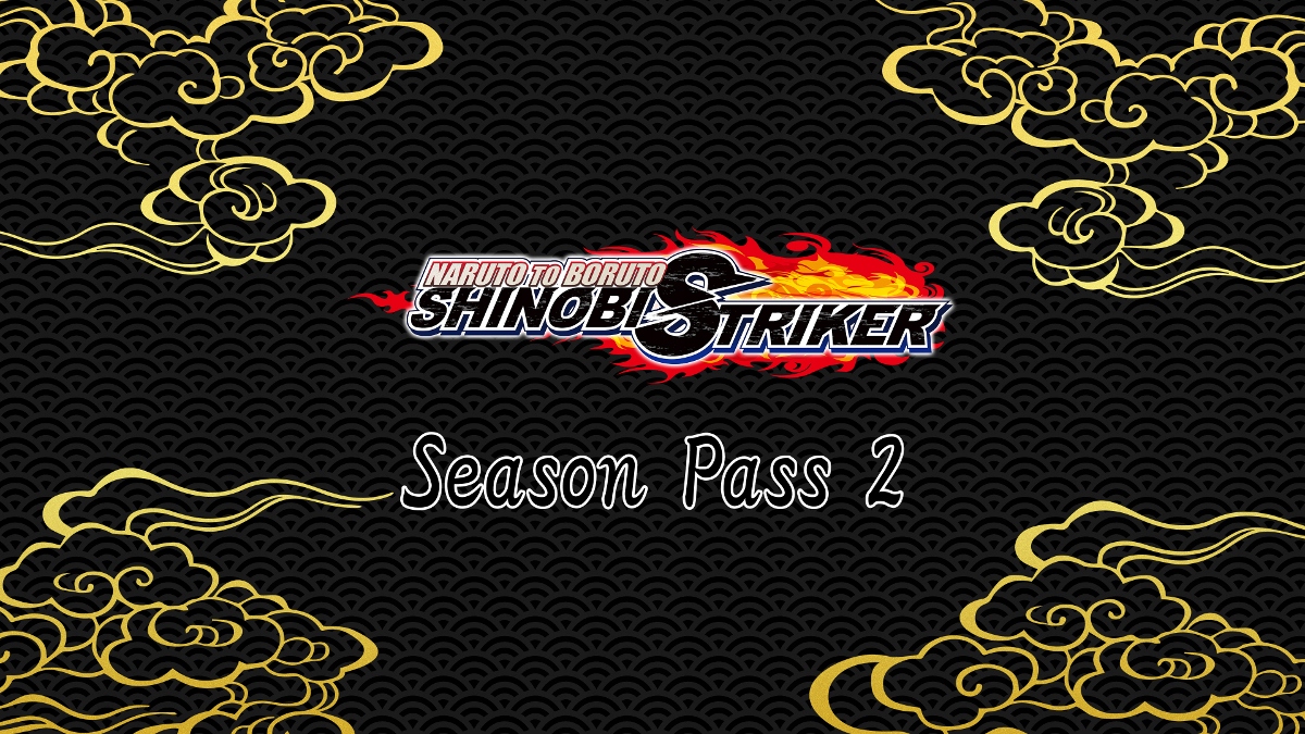 Naruto To Boruto: Shinobi Striker Season Pas