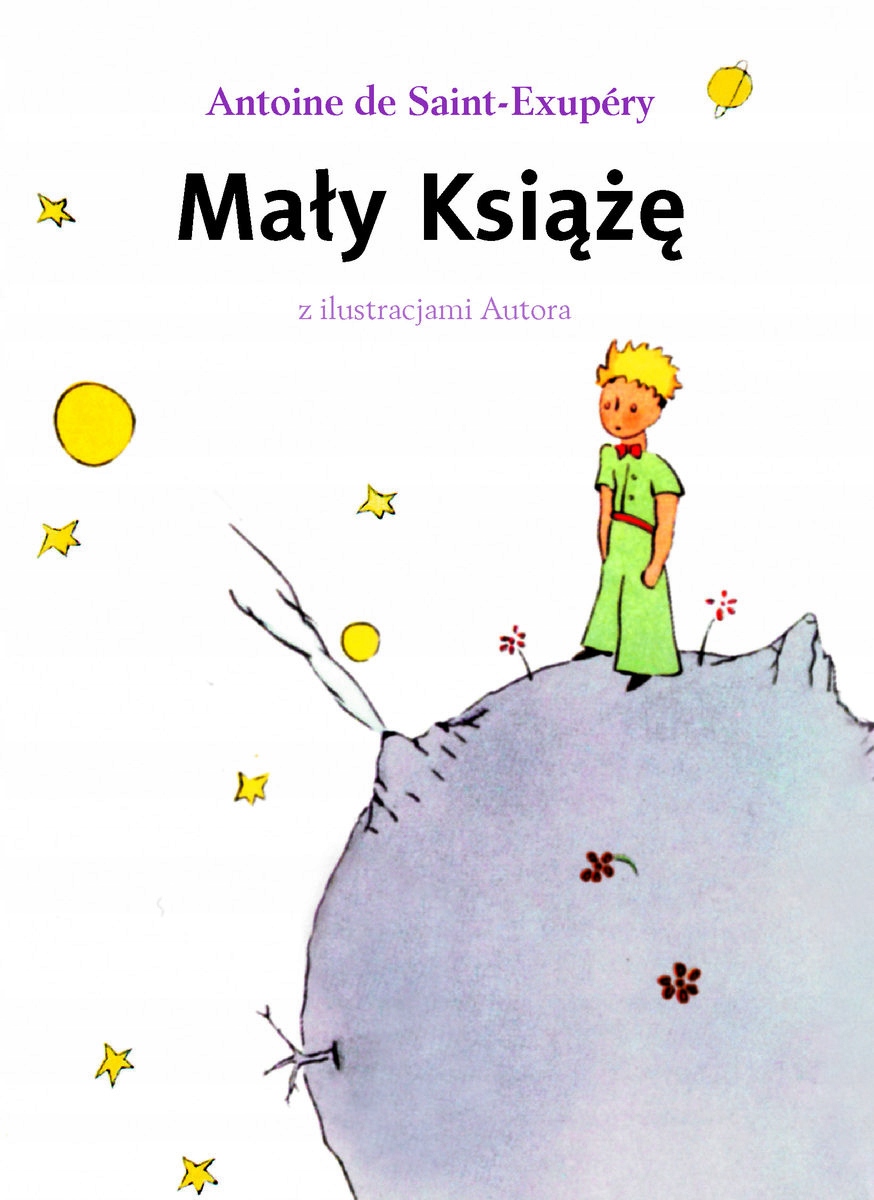 Mały Książę Antoine de Saint-Exupery