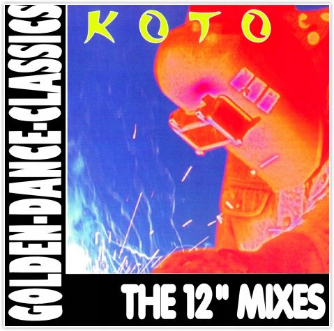 KOTO - THE 12'' MIXES - ITALO DISCO