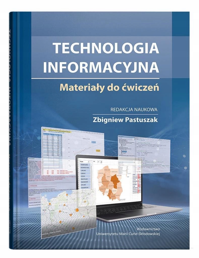 TECHNOLOGIA INFORMACYJNA. MATERIAŁY DO ĆWICZEŃ