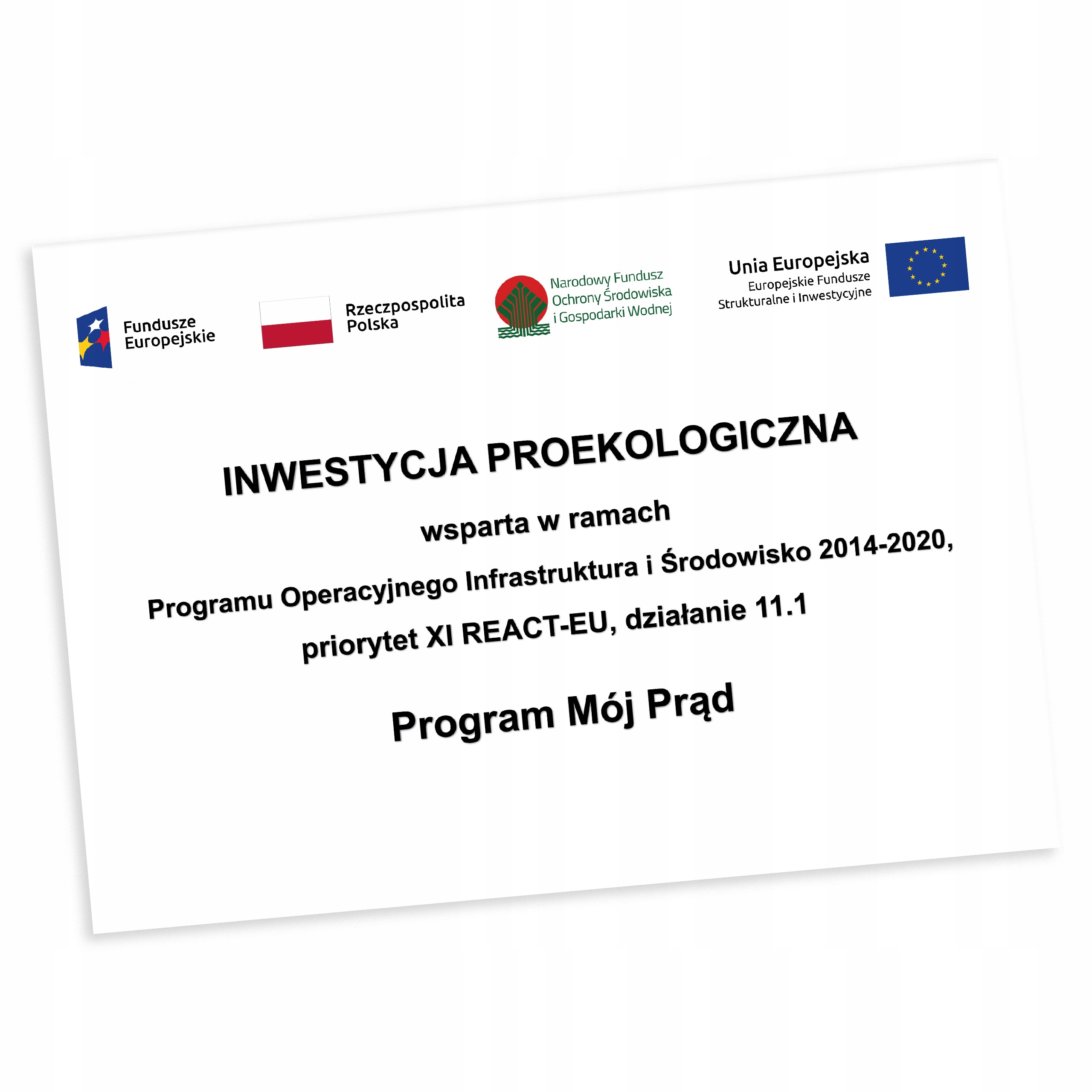 

Tabliczka Mój Prąd Fotowoltaika Pcv A4