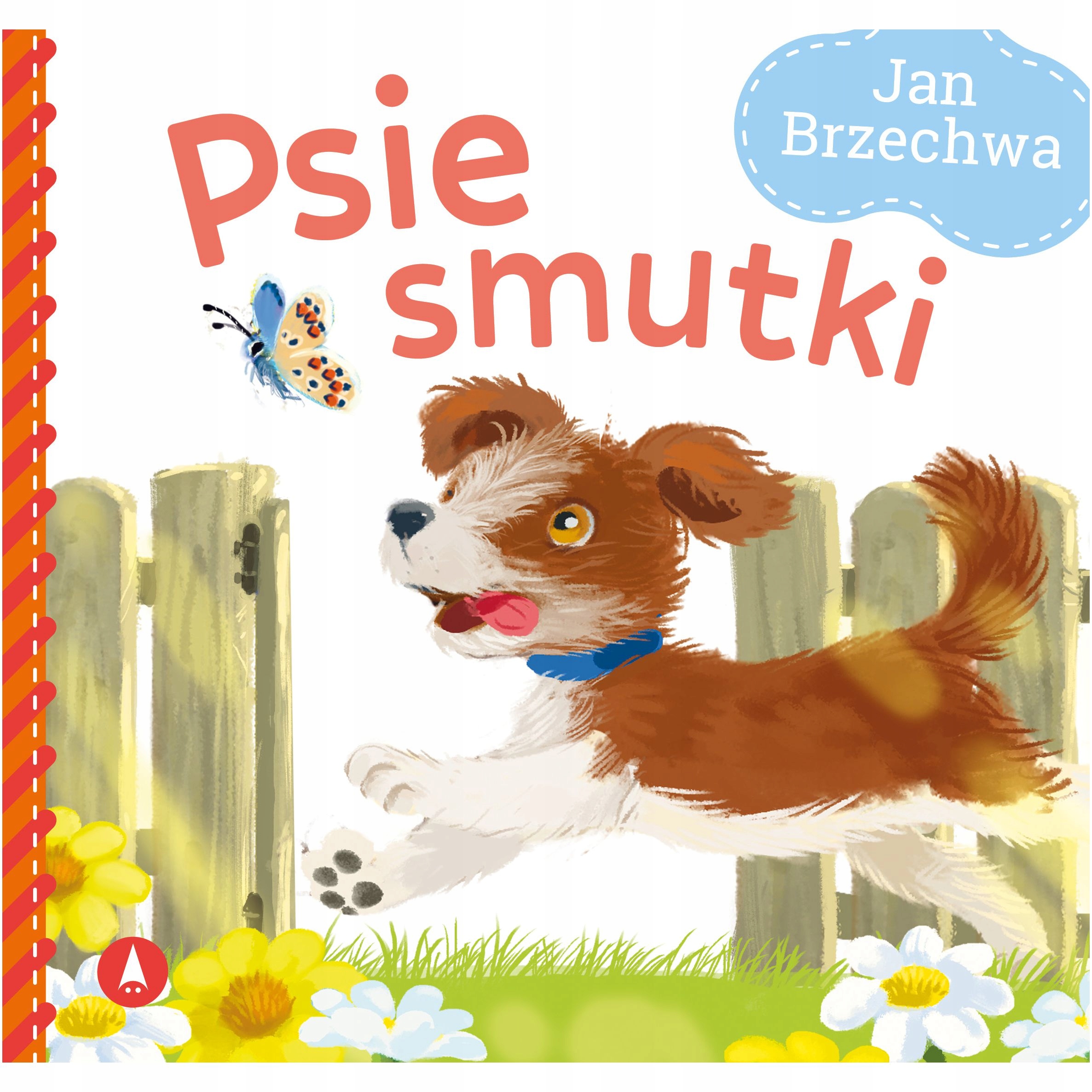 KSIĄŻECZKA PSIE SMUTKI BRZECHWA BAJKI WIERSZYKI
