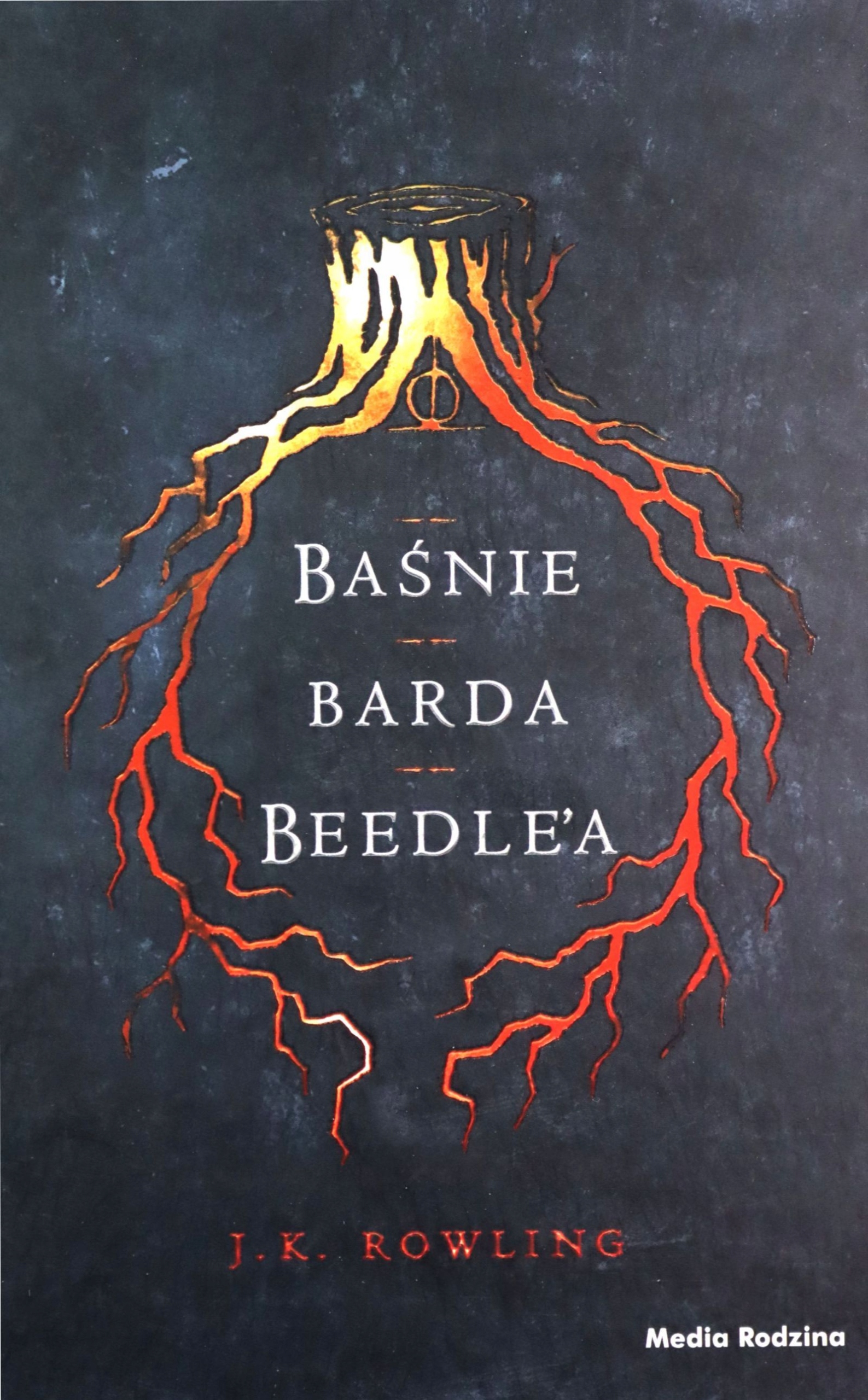 BAŚNIE BARDA BEEDLE'A - Joanne K. Rowling [KSIĄŻKA
