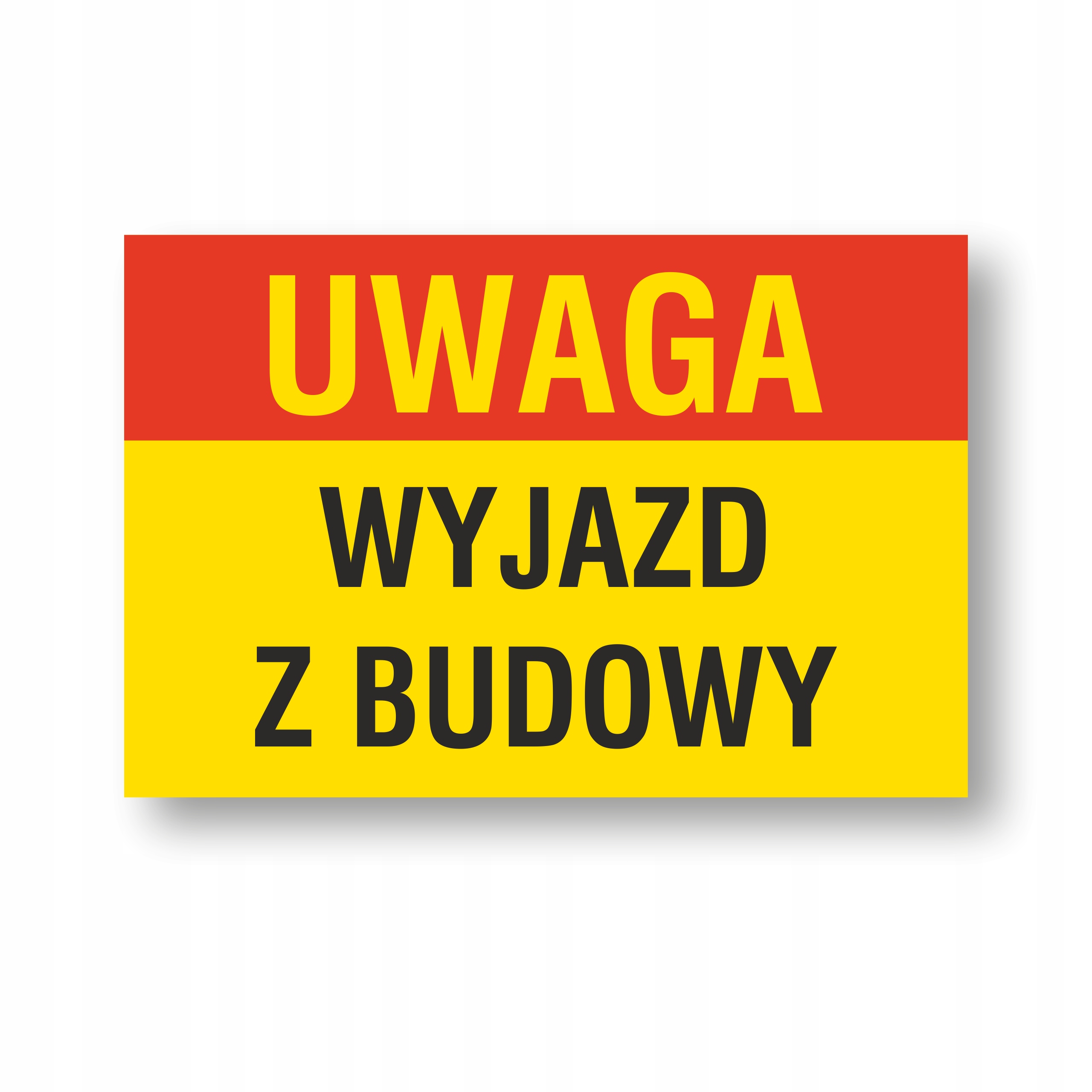 

Tabliczka Uwaga Wyjazd z Budowy 30x20 Pcv 1mm Uv