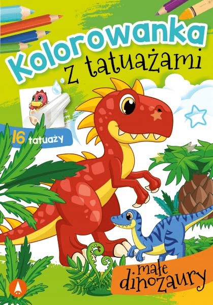 

Kolorowanka z tatuażami. Małe dinozaury Skrzat