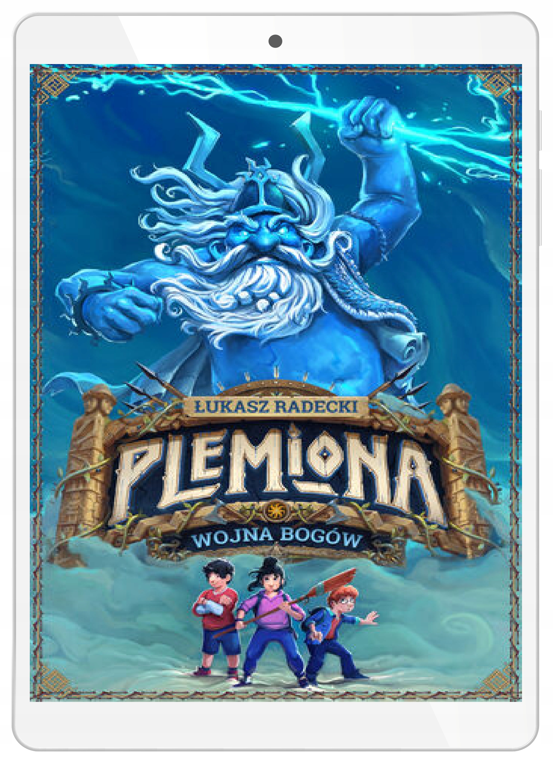 Plemiona (#1). Wojna bogów