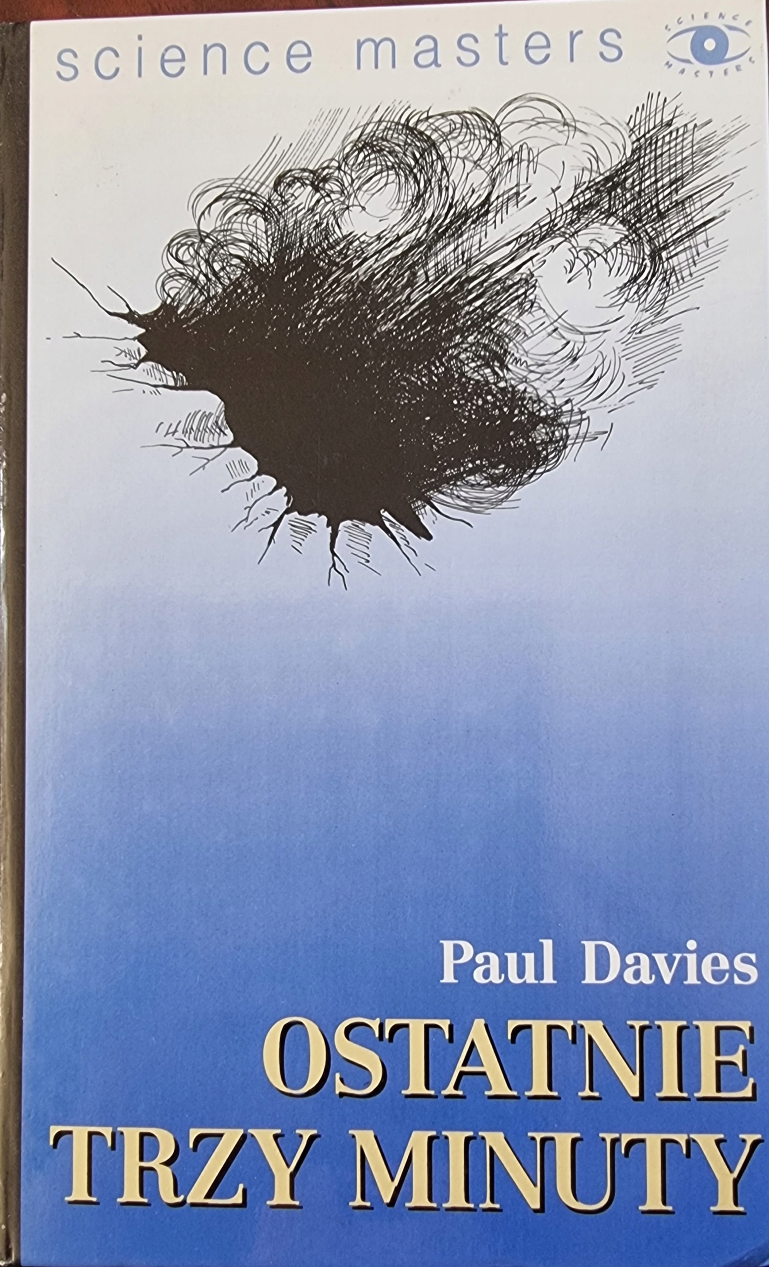 Davies Paul Ostatnie trzy minuty