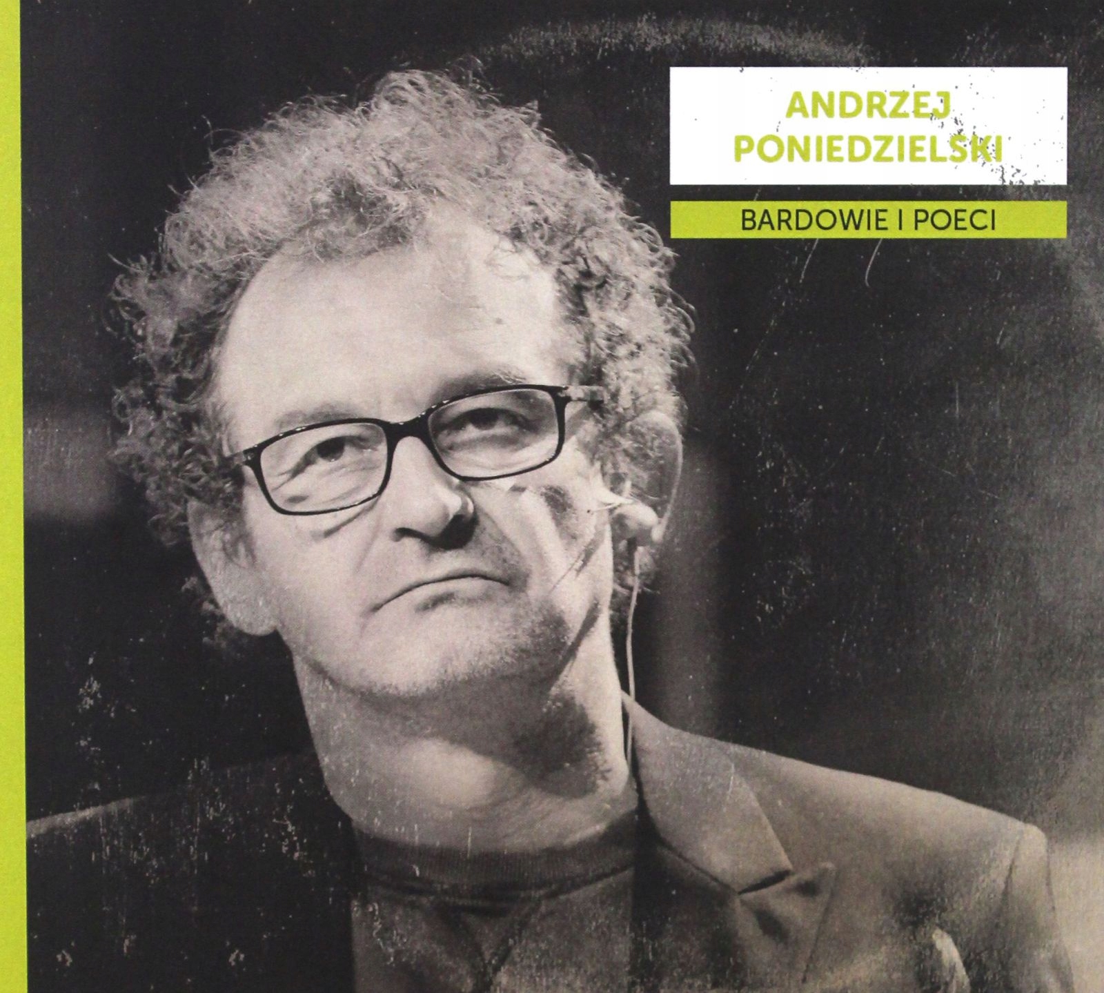 

Bardowie I Poeci Andrzej Poniedzielski (CD)
