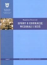 Spory O Edukację Wczoraj I Dziś
