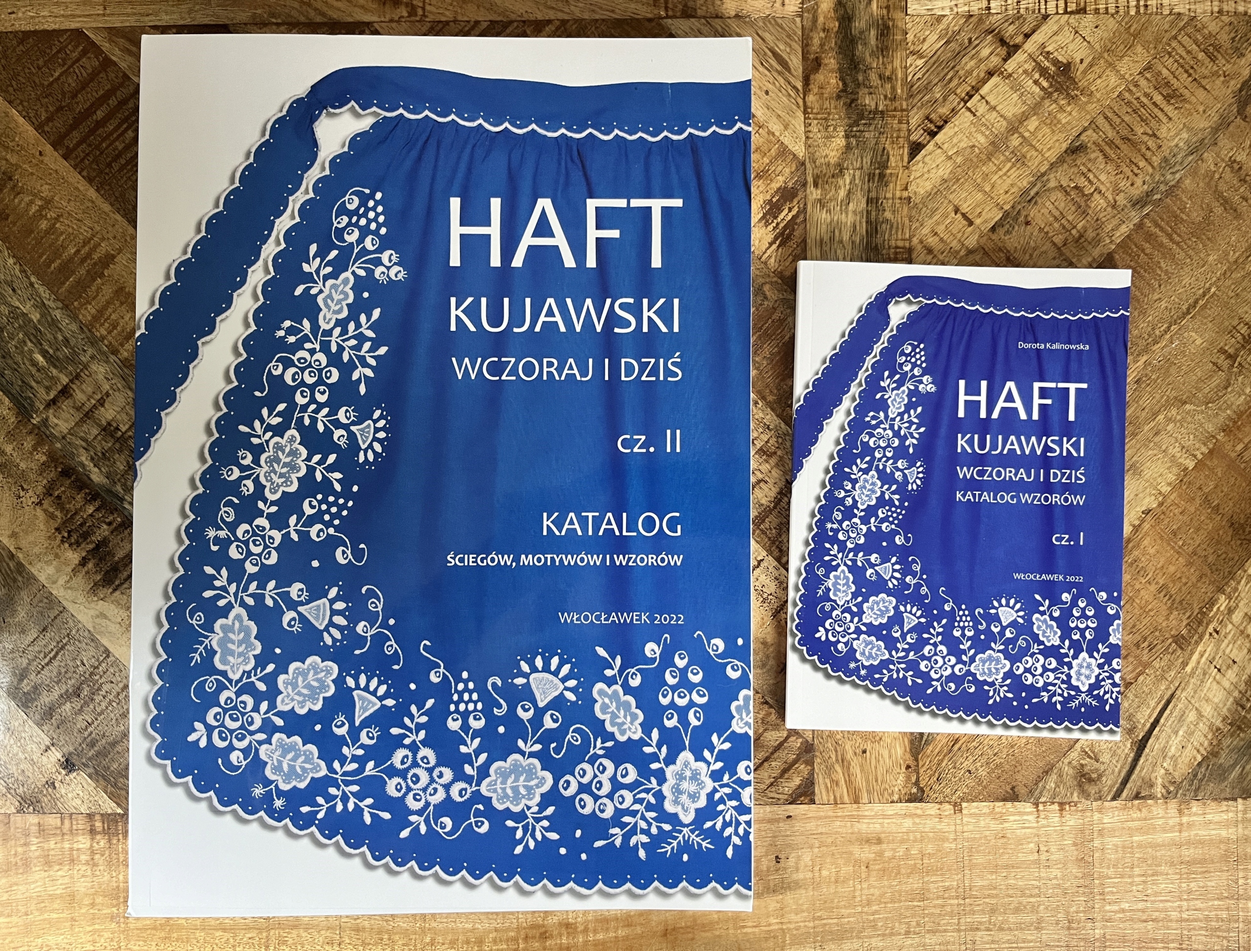 Výšivka Kujawski Včera A Dnes Katalog Část I a II vyšívací