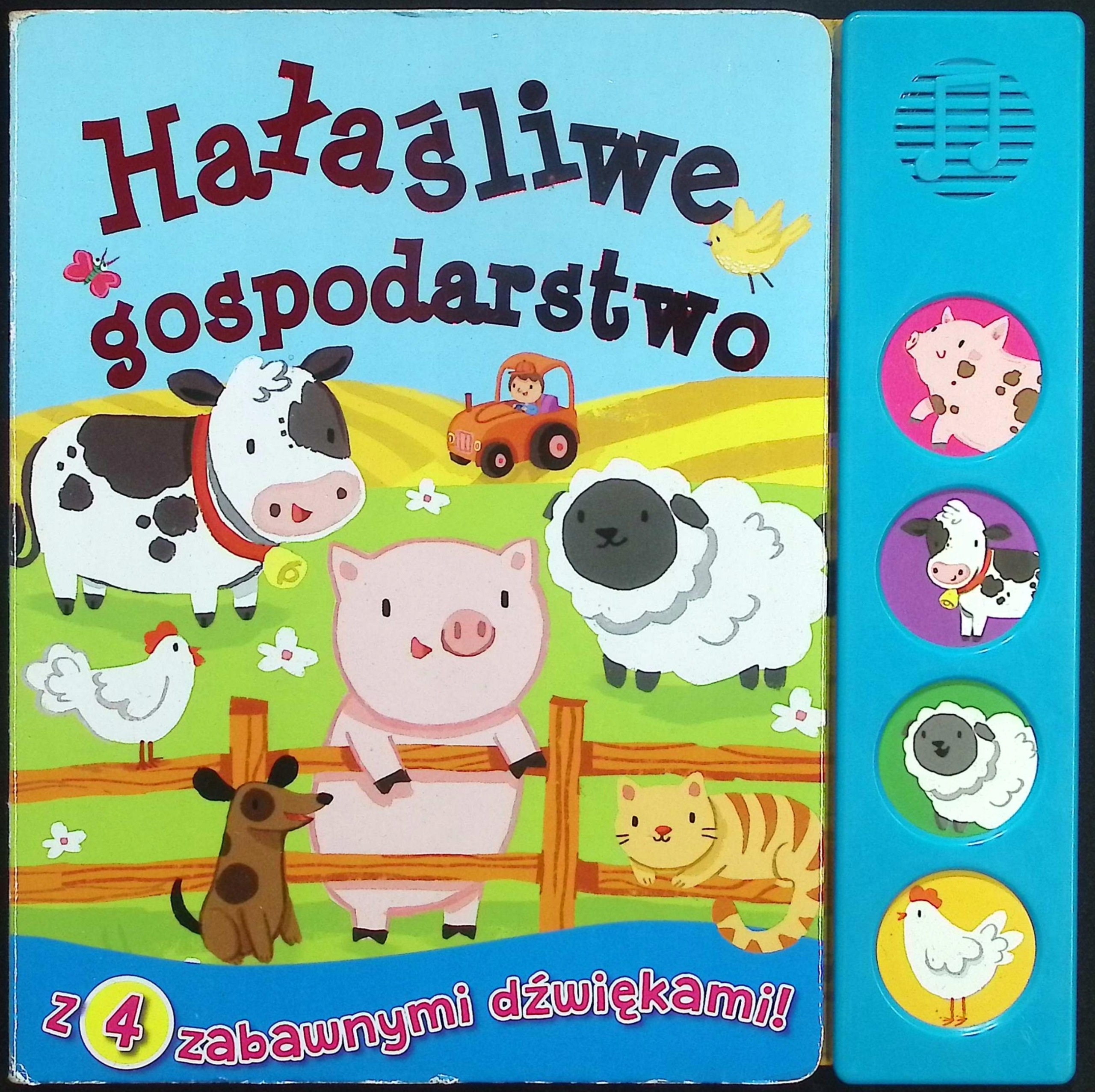 Hałaśliwe gospodarstwo Książeczka dźwiękowa