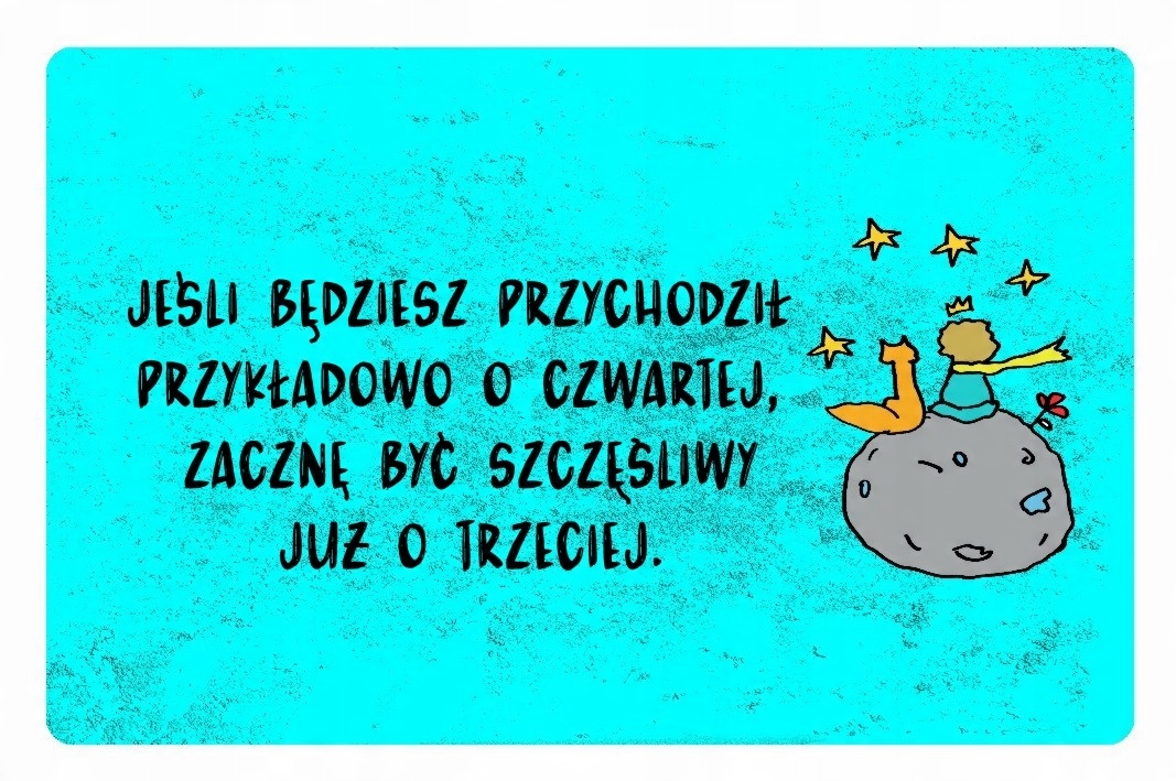 

Magnes na lodówkę Mały Książe cytaty