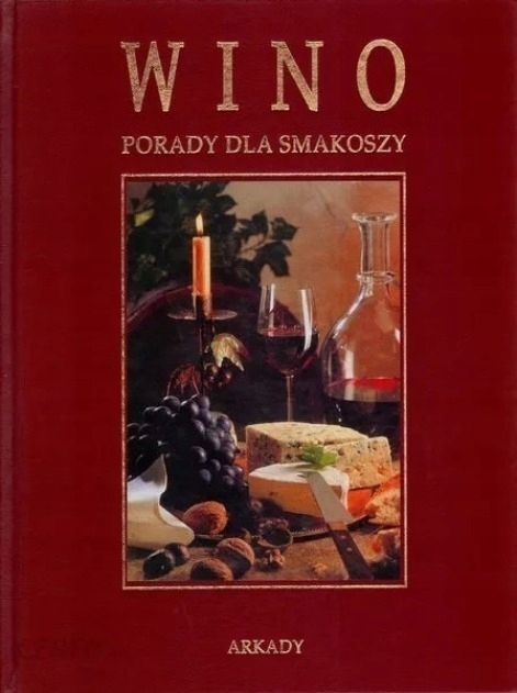 Wino Porady dla smakoszy Rolf Kriesi