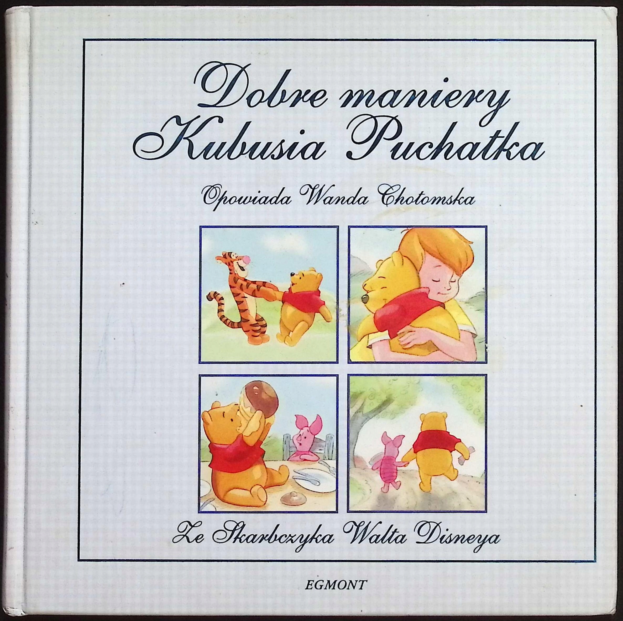 Dobre maniery Kubusia Puchatka Wanda Chotomska