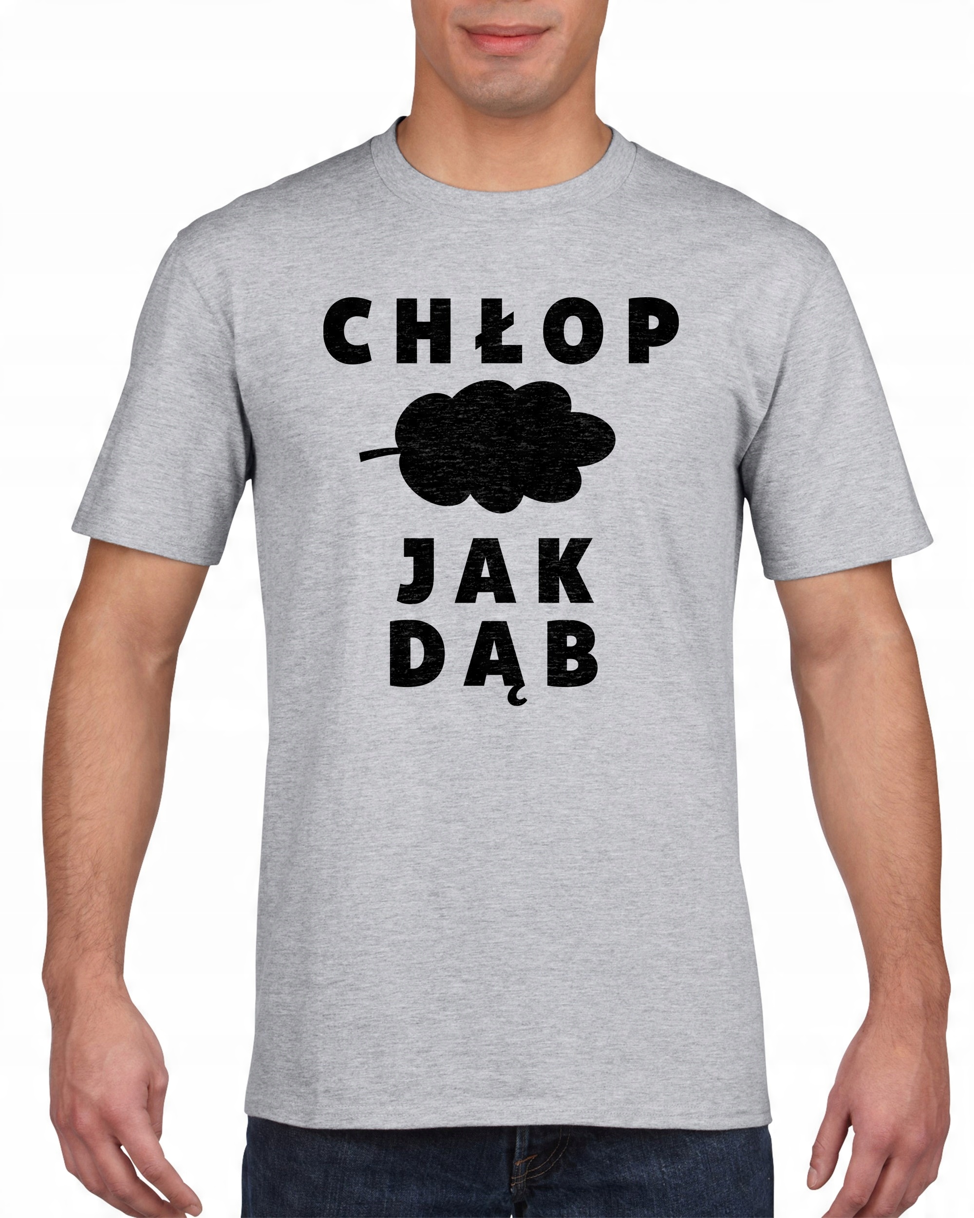 

Koszulka męska Chlop Jak Dab s S