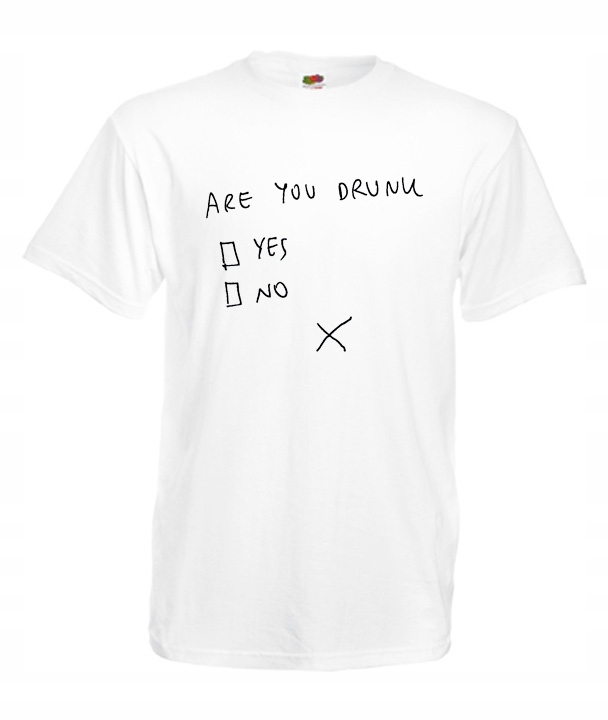 

XXXL Koszulka Męska Are You Drunk Śmieszna Wzory