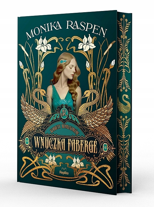 Kobiety Romanowów. Wnuczka Faberge. Tom 1