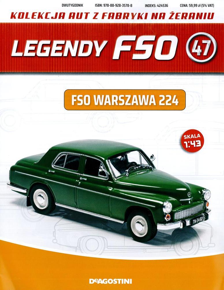 LEGENDY FSO nr 47 - FSO WARSZAWA 224