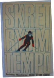 Skręt rytm tempo - K. Masłowski