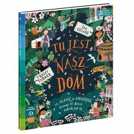 

Tu jest nasz dom Akademia mądrego dziecka Turner