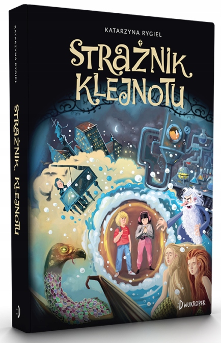 Strażnik Klejnotu - Katarzyna Rygiel, Dwukropek