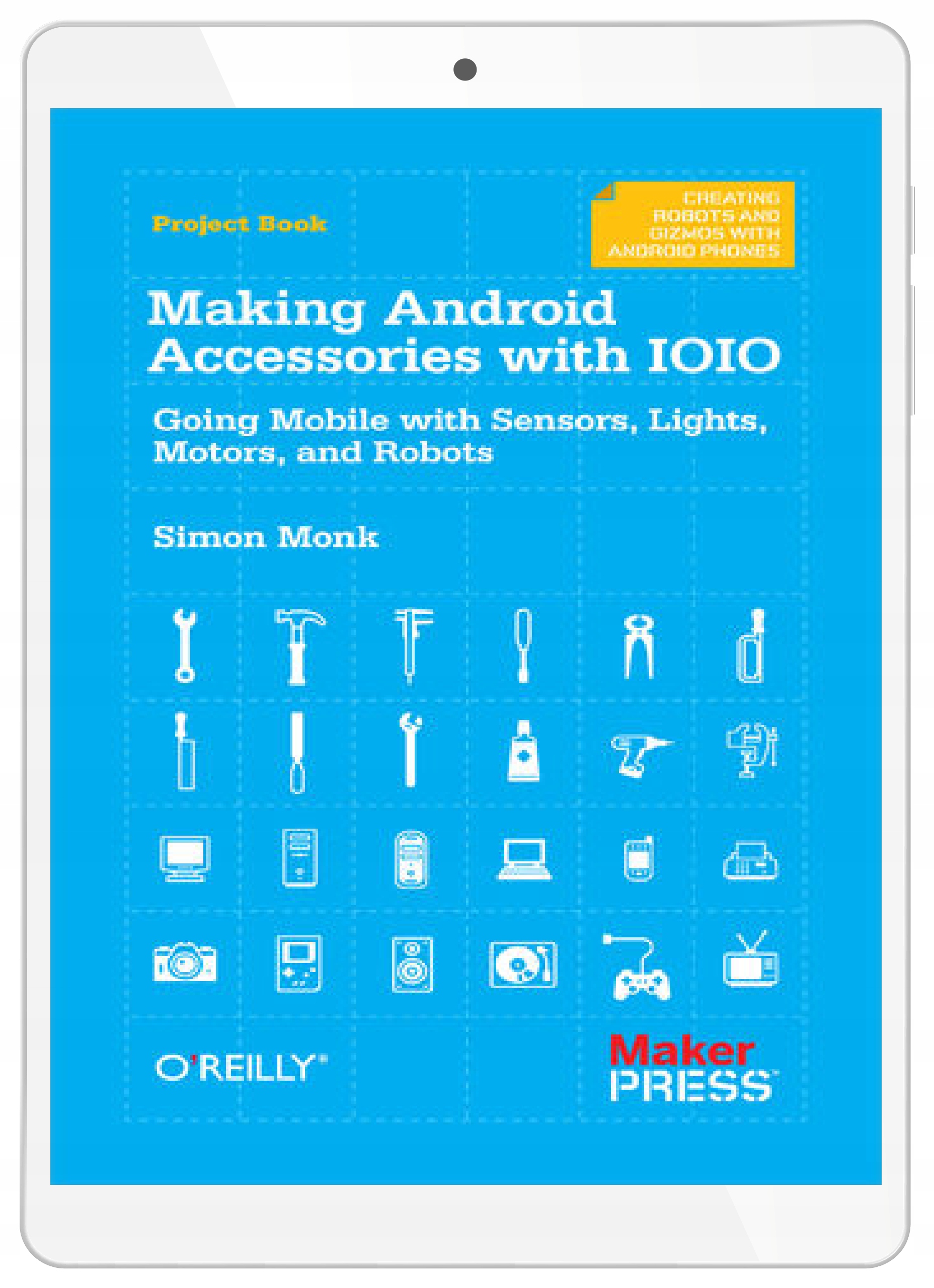 Making Android Accessories with IOIO. Going Mobile