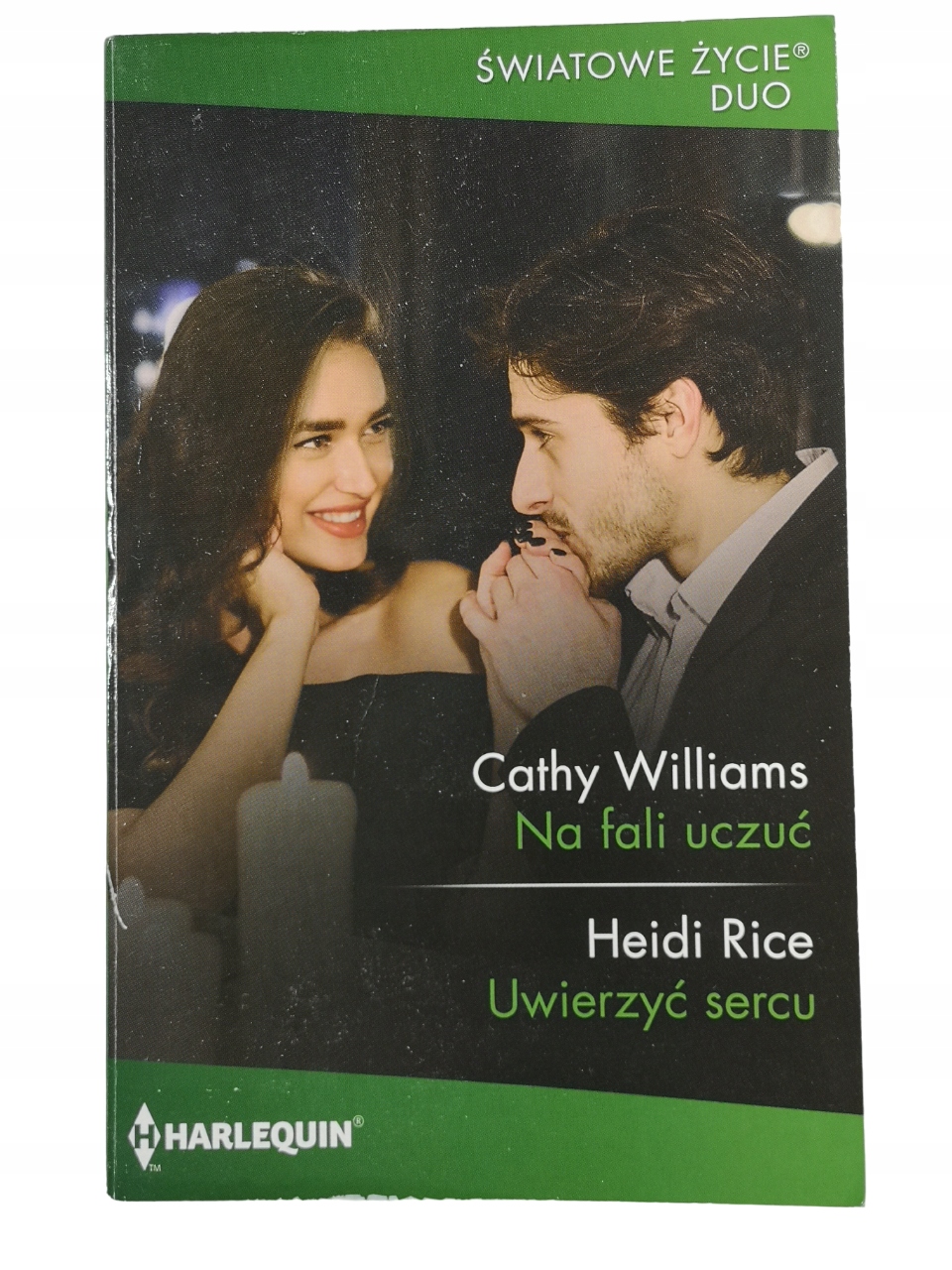 Na fali uczuć - Cathy Williams | Uwierzyć sercu - Heidi Rice