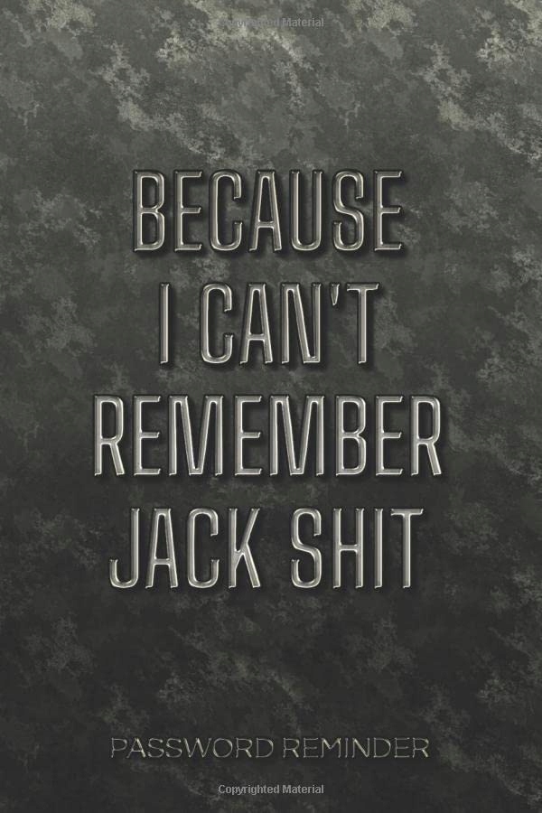 Lushy Notebooks, Kate Because I Can't Remember Jack Shit Password Reminder: