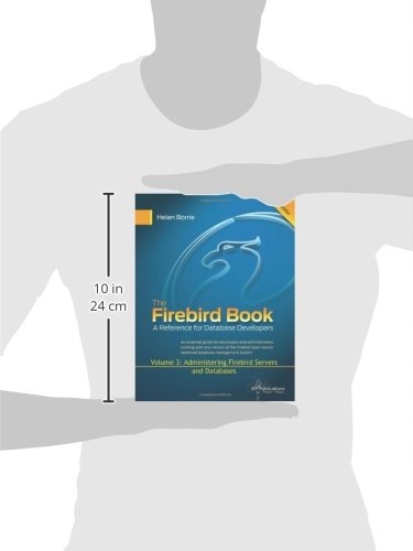 Borrie, Helen The Firebird Book Second Edition: Volume 3: Administering Fir Język publikacji angielski