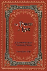 

The Power Of Love Grace Fran