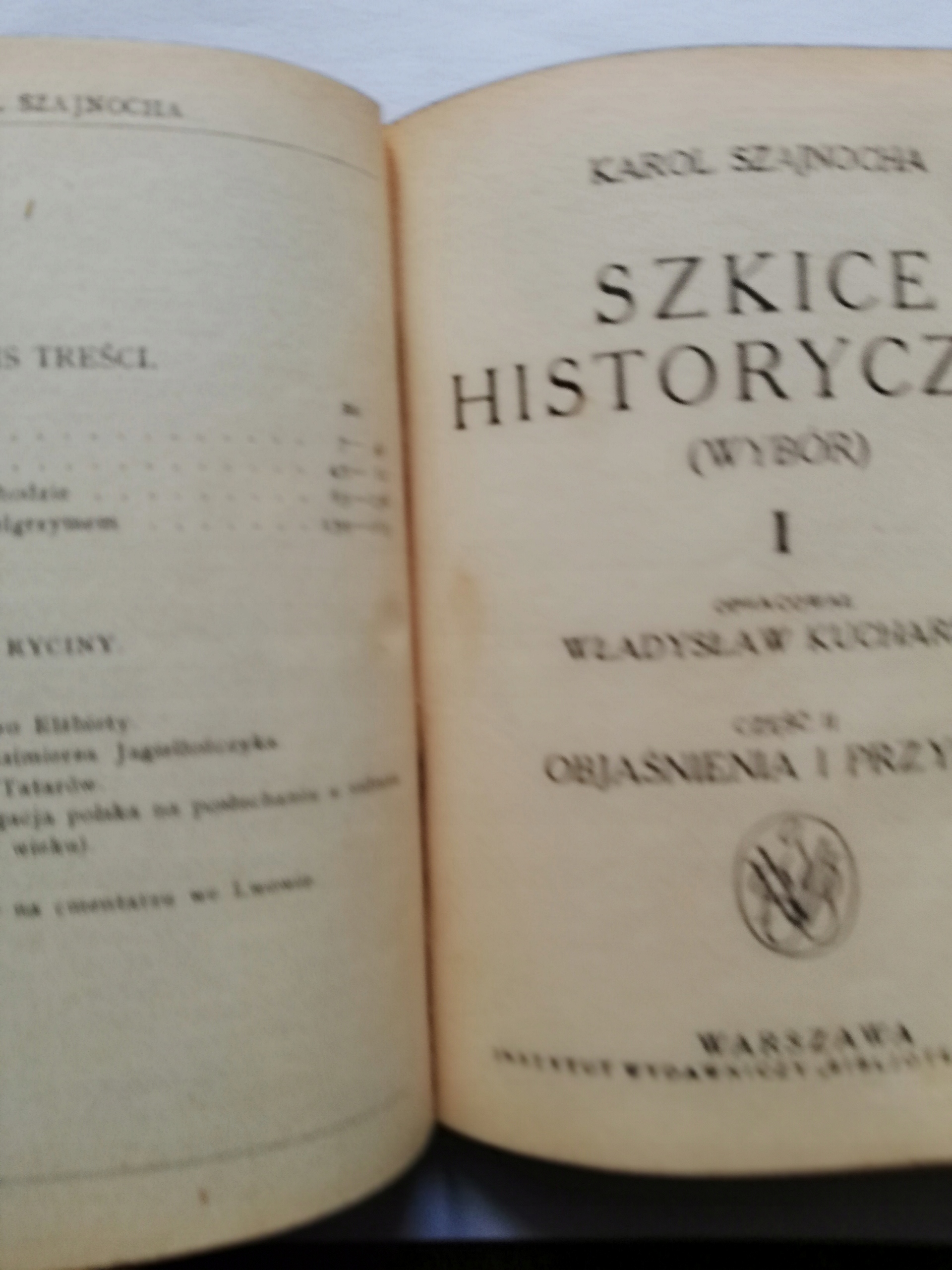 SZKICE HISTORYCZNE I Karol Szajnocha Tytuł SZKICE HISTORYCZNE