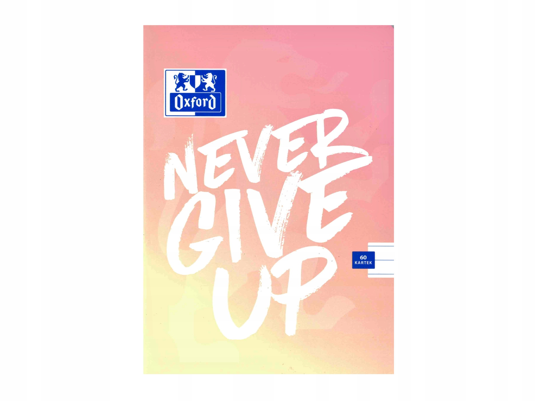 Zeszyt Oxford Never Give Up Zestaw Akcesoriów Do Szkoły Akcesoria