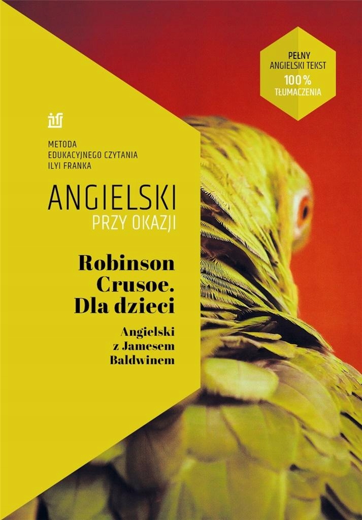 

Robinson Crusoe. Angielski Z Jamesem Baldwinem