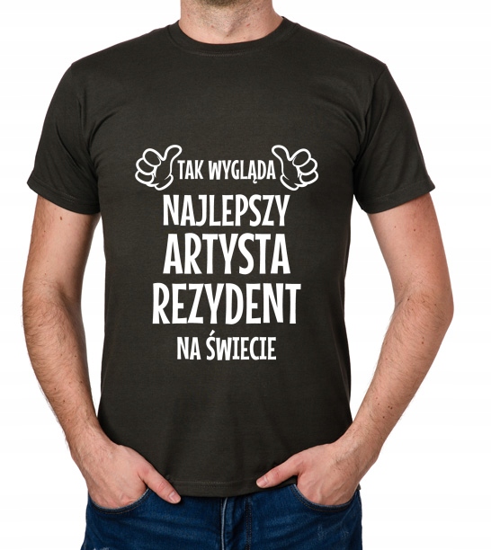 

koszulka Najlepszy Artysta Rezydent prezent