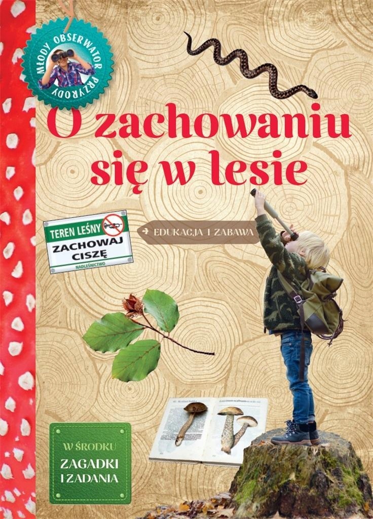 

Młody Obserwator Przyrody O Zachowaniu Się W...