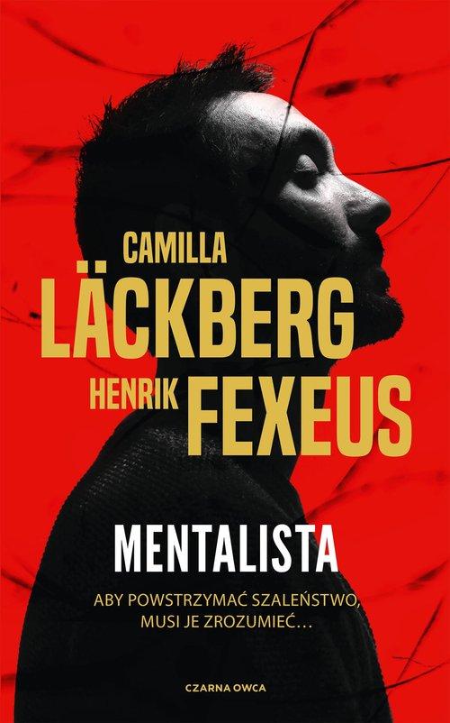 Mentalista, Lackberg Camilla, Fexeus Henrik