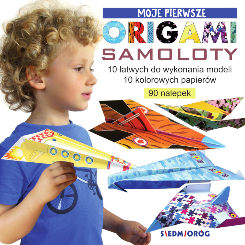 

Moje pierwsze origami. Samoloty Siedmioróg