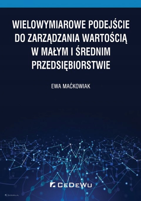 Wielowymiarowe podejście do zarządzania wartością