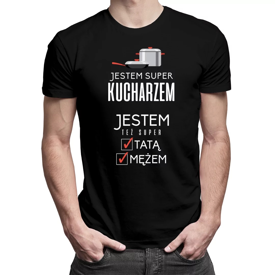 

Jestem super kucharzem - koszulka dla taty
