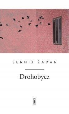 Drohobycz, Serhij Żadan-Zdjęcie-0