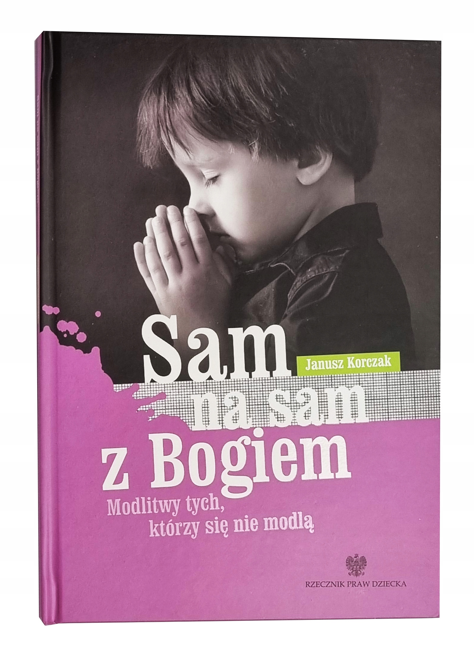 

Korczak Sam na sam z Bogiem