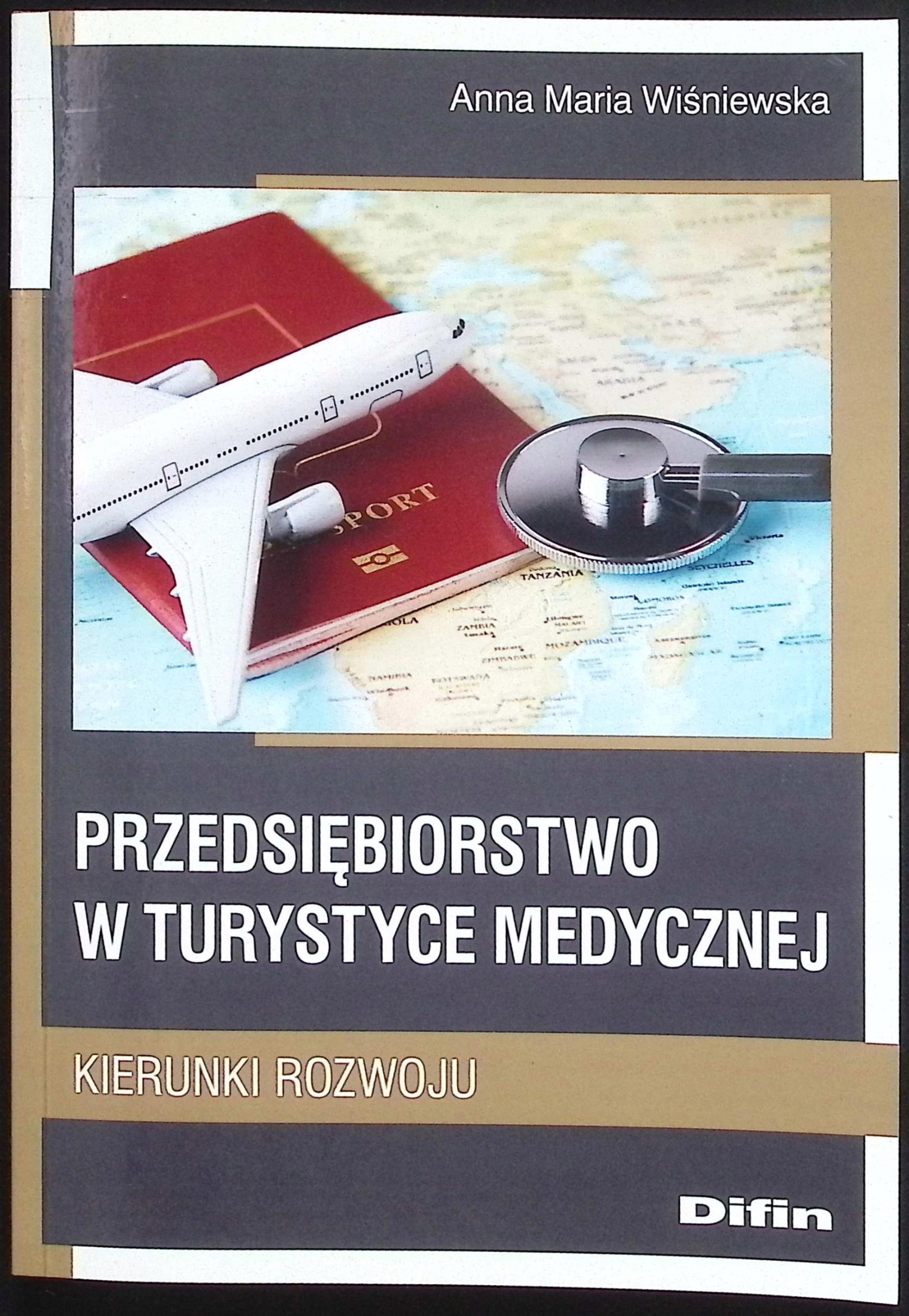 Przedsiębiorstwo w turystyce medycznej